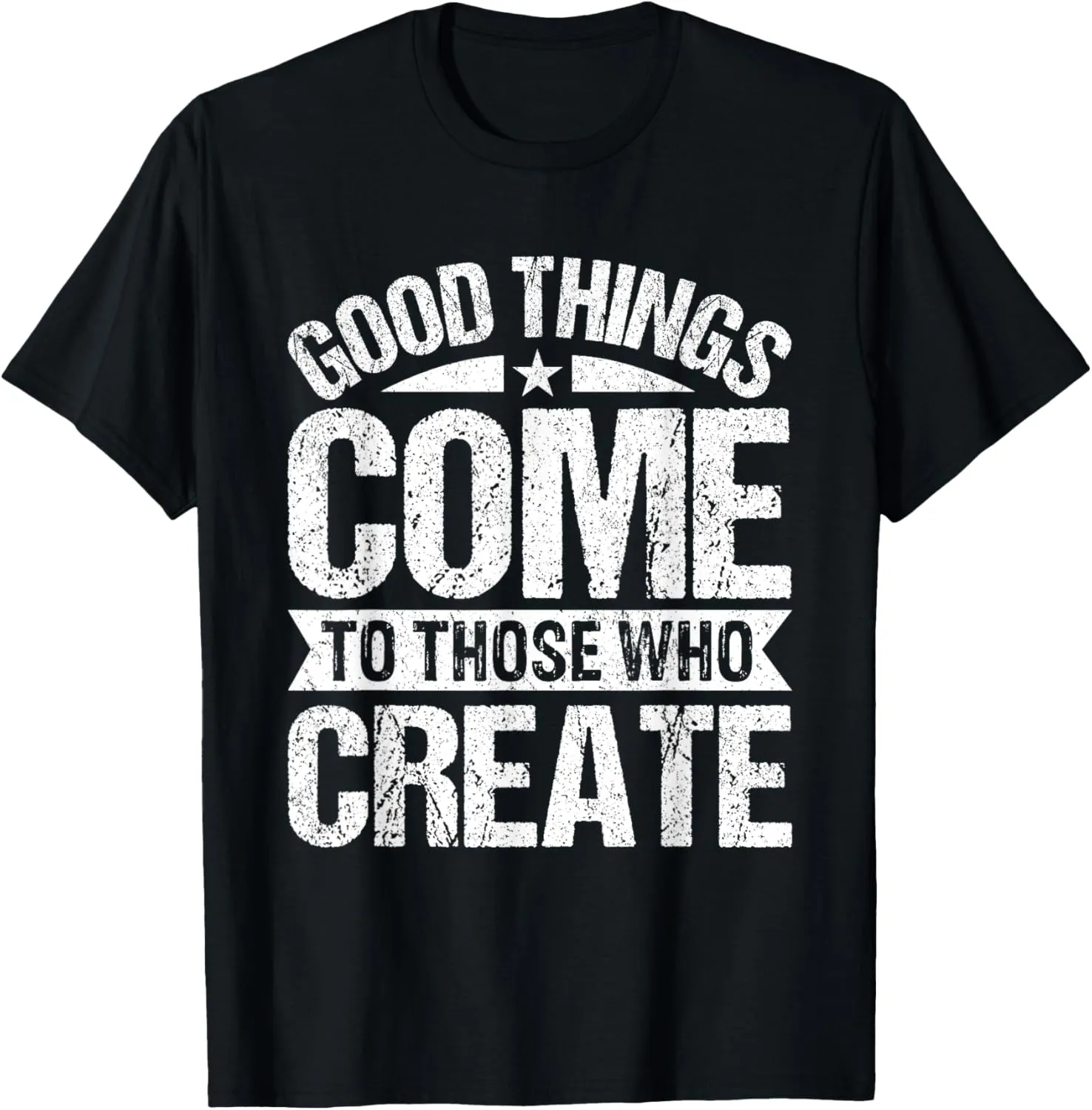 Motivational Design For Sketch Artists T-Shirt